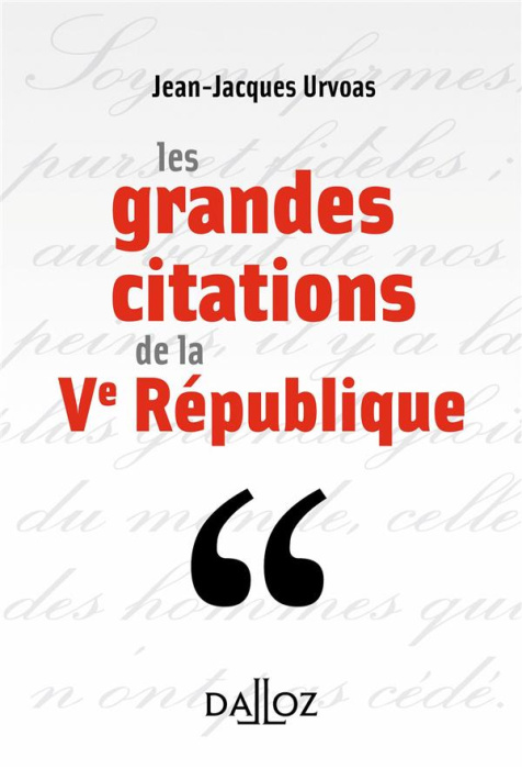 Emprunter Les grandes citations de la Ve République livre