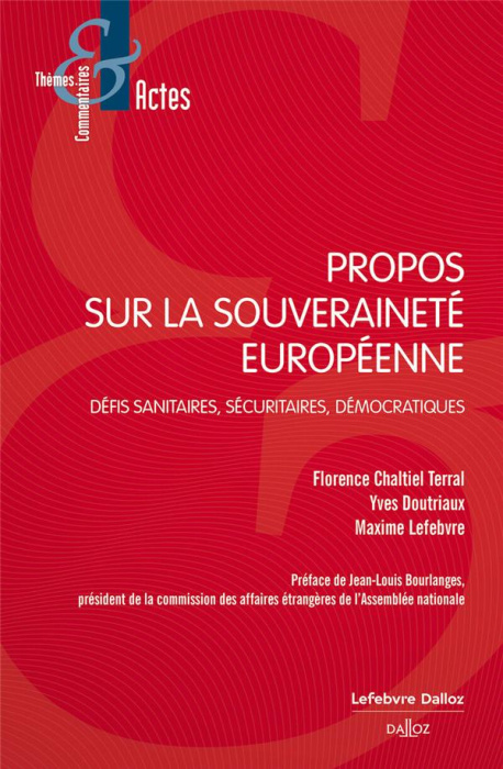 Emprunter Propos sur la souveraineté européenne. Défis sanitaires, sécuritaires, démocratiques livre