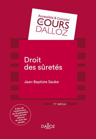 Emprunter Droit des sûretés. 11e édition livre