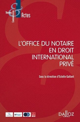 Emprunter L'office du notaire en droit international privé livre