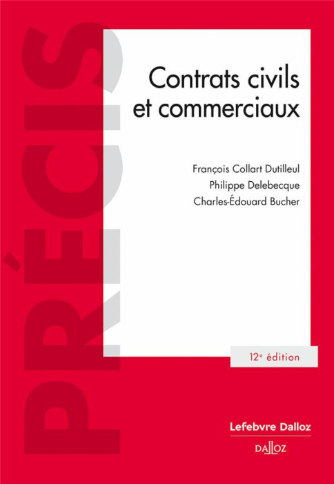 Emprunter Contrats civils et commerciaux. 12e édition livre