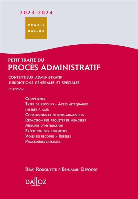 Emprunter Petit traité du procès administratif. Contentieux administratif, juridictions générales et spéciales livre