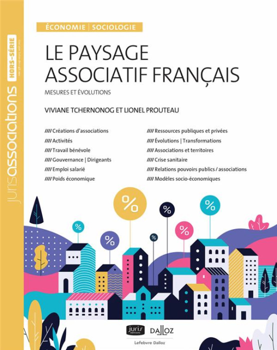 Emprunter Le paysage associatif français. Mesures et évolutions, 4e édition livre