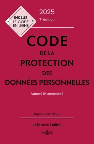 Emprunter Code de la protection des données personnelles. Edition 2025 livre