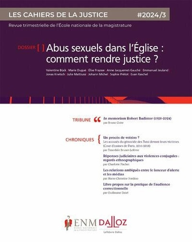 Emprunter Les Cahiers de la Justice N° 3/2024 : Abus sexuels dans l'Eglise : comment rendre justice ? livre