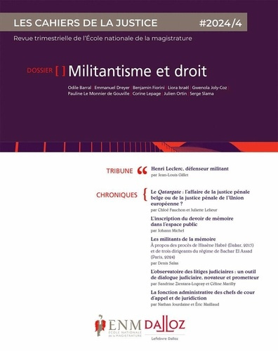Emprunter Les Cahiers de la Justice N° 4/2024 : Militantisme et droit livre