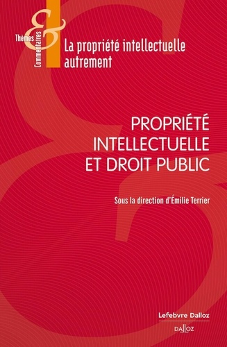 Emprunter Propriété intellectuelle et droit public livre