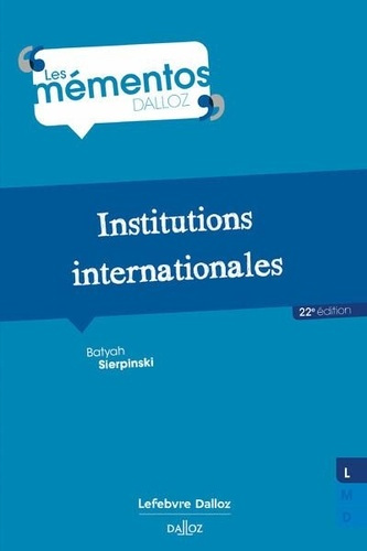 Emprunter Institutions internationales. 22e édition livre