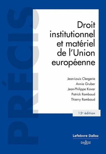 Emprunter Droit institutionnel et matériel de l'Union européenne. 15e édition livre