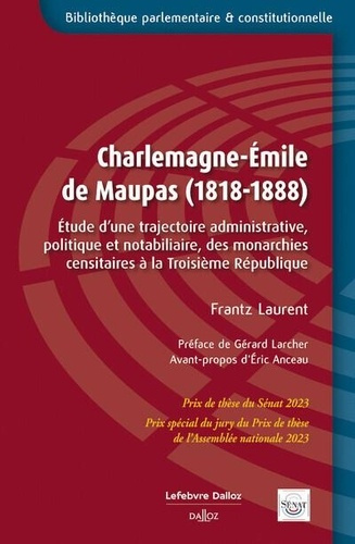 Emprunter Charlemagne-Emile de Maupas (1818-1888) : étude d'une trajectoire livre