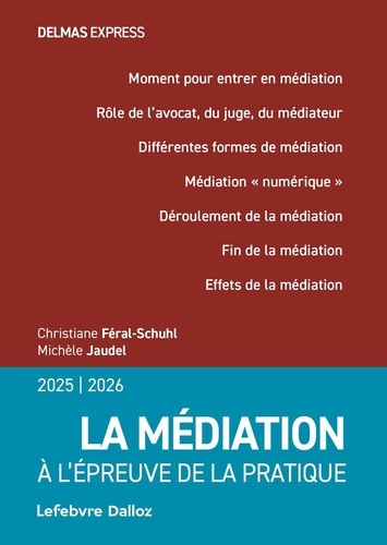 Emprunter La médiation. A l'épreuve de la pratique, Edition 2025-2026 livre