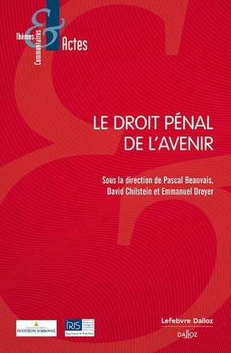 Emprunter Le droit pénal de l'avenir livre