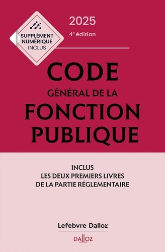 Emprunter Code général de la fonction publique. Annoté & commenté, Edition 2025 livre