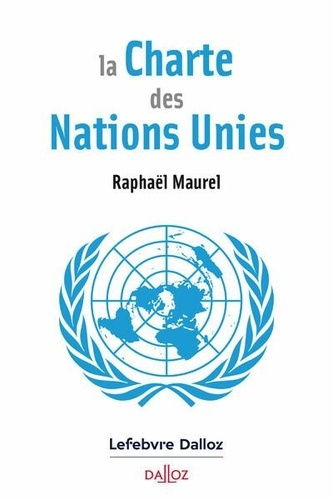 Emprunter La Charte des Nations-unies. Et ses grands articles commentés livre