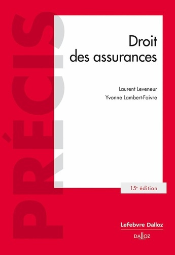 Emprunter Droit des assurances. 15e édition livre
