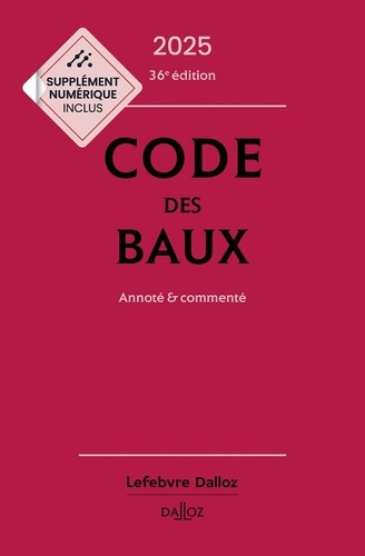 Emprunter Code des baux. Annoté et commenté, Edition 2025 livre