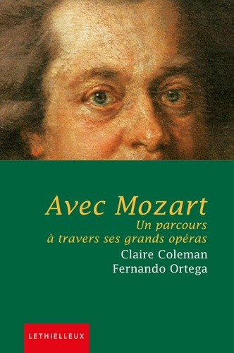 Emprunter Avec Mozart. Un parcours à travers ses grands opéras livre