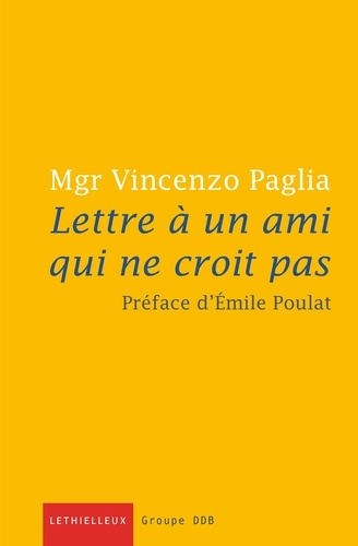 Emprunter Lettre à un ami qui ne croit pas livre