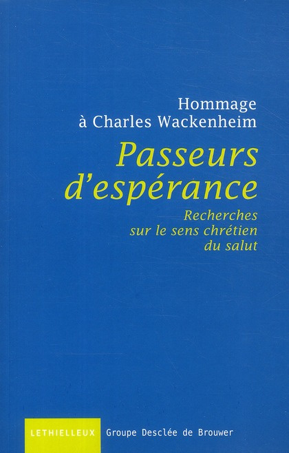 Emprunter Passeurs d'espérances. Recherches sur le sens chrétien du salut livre