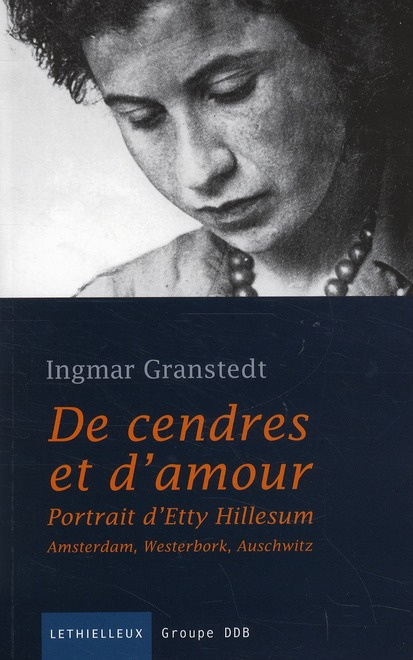 Emprunter De cendres et d'amour. Portrait d'Etty Hillesum livre