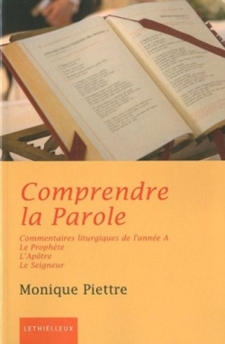 Emprunter Comprendre la Parole. Année A - Le Prophète, l'Apôtre, le Seigneur livre