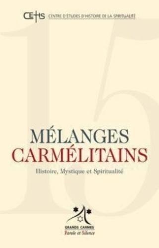 Emprunter Mélanges Carmélitains 15 livre