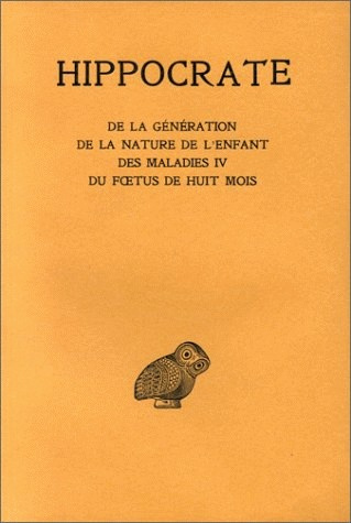 Emprunter Oeuvres. Tome 11, De la génération ; De la nature de l'enfant ; Des maladies 4 ; Du foetus de huit m livre