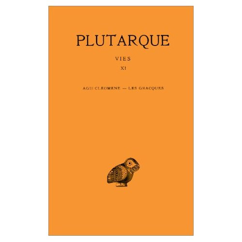 Emprunter Vies. Tome 11, Agis et Cléomène-Les Gracques, Edition bilingue français-grec ancien livre