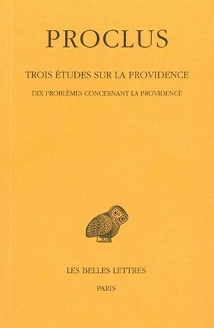 Emprunter Trois études sur la Providence. Tome 1, Introduction, 1e étude, Dix problèmes concernant la Providen livre