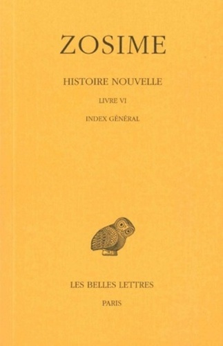 Emprunter Histoire nouvelle. Tome 3, 2e partie, Livre VI, Index général, Edition bilingue français-grec ancien livre