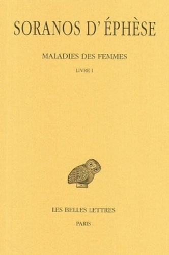 Emprunter Maladies des femmes. Tome 1, Livre I, Edition bilingue français-grec ancien livre