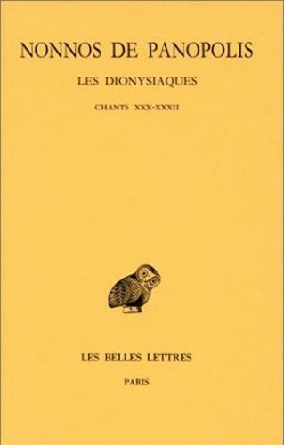 Emprunter Les Dionysiaques. Tome 10, chants XXX-XXXII, Edition bilingue français-grec ancien livre