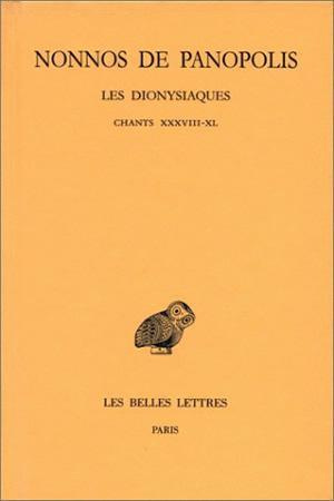 Emprunter Les Dionysiaques. Tome 15, Chants XXXVIII-X, Edition bilingue français-grec ancien livre