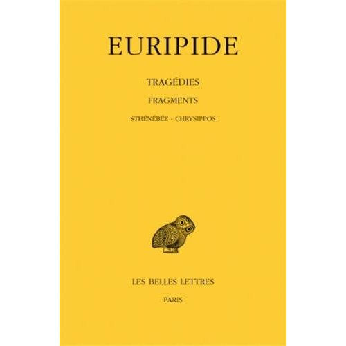 Emprunter Tragédies. Tome 8, 3e partie, Fragments, de Sthénébée a Chrysippos, Edition bilingue français-grec a livre