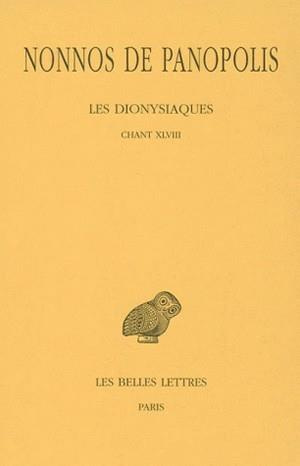 Emprunter Les Dionysiaques. Tome 18, Chants XLVIII, Edition bilingue français-grec ancien livre