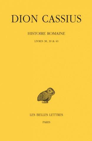 Emprunter Histoire romaine. Livres 38, 39 & 40, Edition bilingue français-grec ancien livre