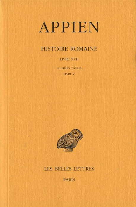 Emprunter Histoire romaine. Tome 12, Livre XVII, Guerres civiles Livre V, Edition bilingue français-basque livre