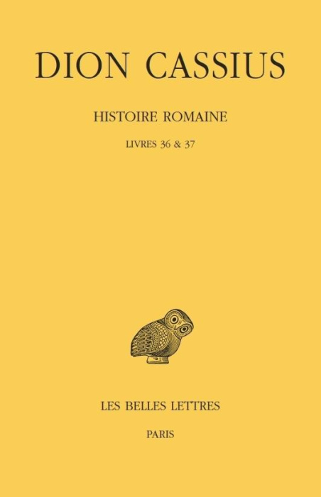 Emprunter Histoire Romaine. Livres 36 et 37 livre