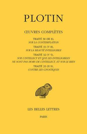 Emprunter Oeuvres complètes. Tome 2, Volume 3, Traités 30 à 33, Edition bilingue français-grec ancien livre