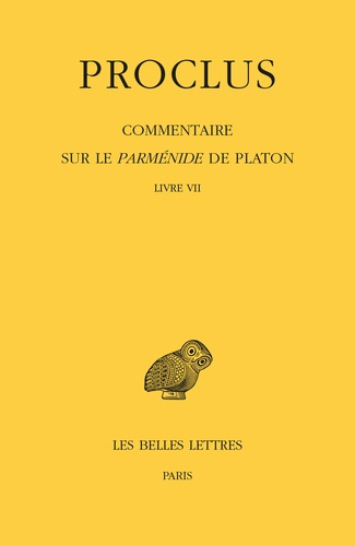 Emprunter Commentaire sur le Parménide de Platon. Tome 7 : Livre VII, Edition bilingue français-grec ancien livre