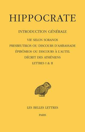 Emprunter Oeuvres. Tome 1, 1re partie, Introduction générale ; Vie selon Soranos ; Presbeutikos ou Discours d’ livre
