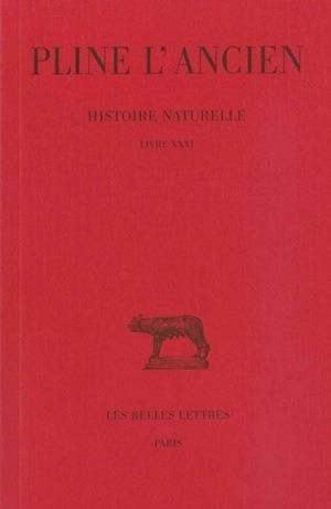 Emprunter Histoire naturelle. Livre XXXI, Edition bilingue français-latin livre