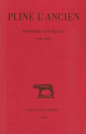 Emprunter Histoire naturelle. Livre XXXIV, Edition bilingue français-latin livre
