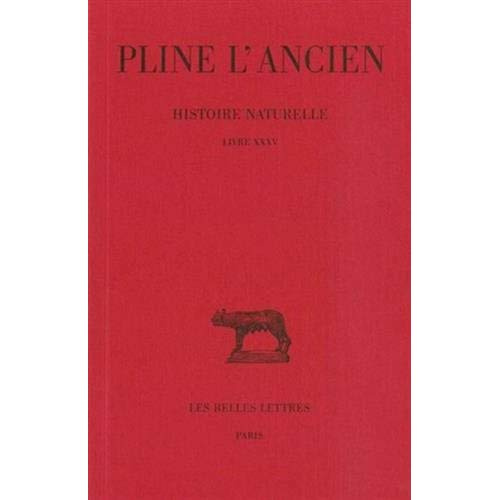 Emprunter Histoire naturelle.... Tome 35 : Livre XXXV livre
