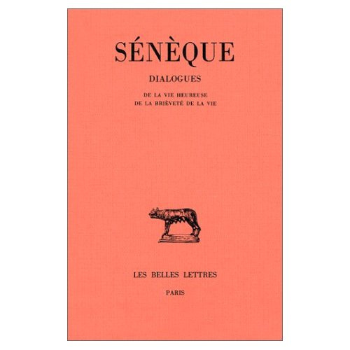 Emprunter Dialogues. Tome 2, De la vie heureuse ; De la brièveté de la vie, Edition bilingue français-latin livre