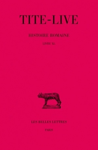 Emprunter Histoire romaine vol. 30, livre XL livre