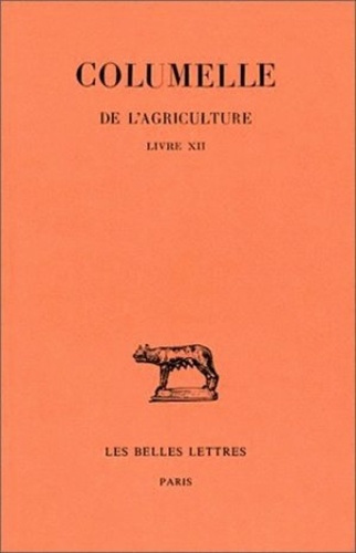 Emprunter De l'agriculture. Livre XII, De l'intendante, Edition bilingue français-latin livre