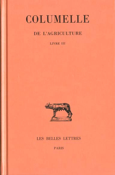 Emprunter De l'agriculture. Livre III, Edition bilingue français-latin livre