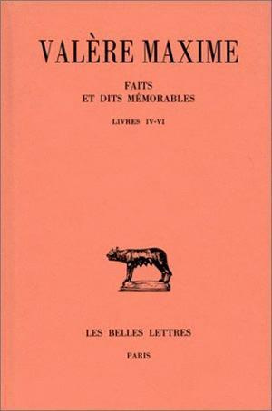 Emprunter Faits et dits mémorables. Tome 2, Livres IV-VI, Edition bilingue français-latin livre