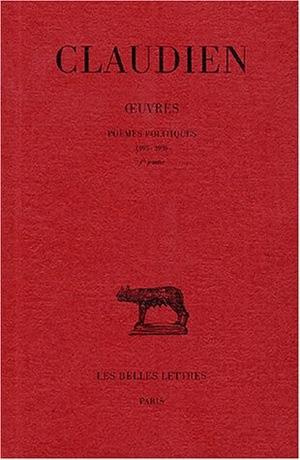 Emprunter Oeuvres. Tome 2, Poèmes politiques (395-398) 2 volumes, Edition bilingue français-latin livre